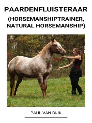 cover image of Paardenfluisteraar (Horsemanshiptrainer, Natural Horsemanship)